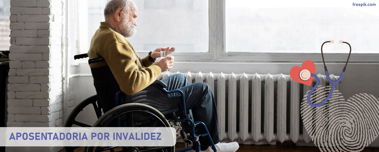 APOSENTADORIA POR INVALIDEZ